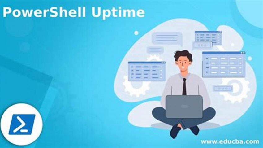 Check System Uptime with PowerShell, Quick Guide